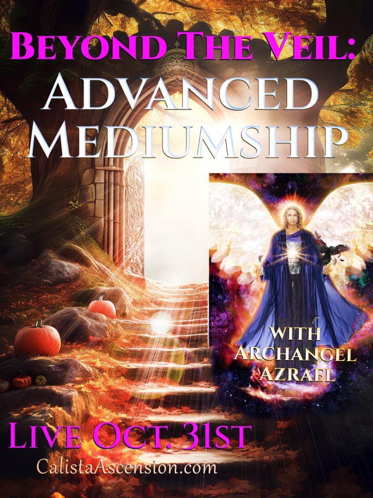Beyond the Veil Advanced Mediumship workshop with Calista